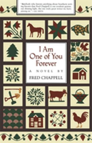 Cover of the book I Am One of You Forever by Chester G. Hearn