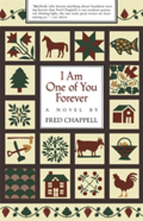 Cover of the book I Am One of You Forever by Fred Chappell, LSU Press