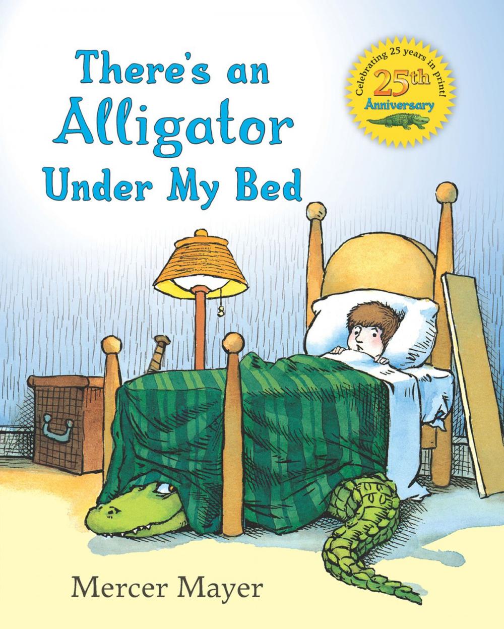 Big bigCover of There's an Alligator under My Bed