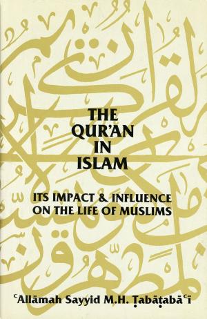 Cover of the book The Qur’an in Islam by Imam Ja`far Al-Sadiq