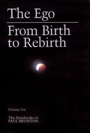 bigCover of the book The Ego & From Birth to Rebirth by 