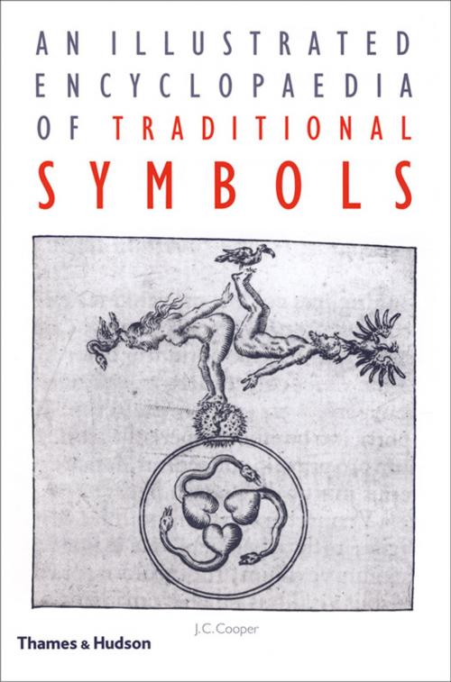 Cover of the book An Illustrated Encyclopaedia of Traditional Symbols by J. C. Cooper, Thames & Hudson