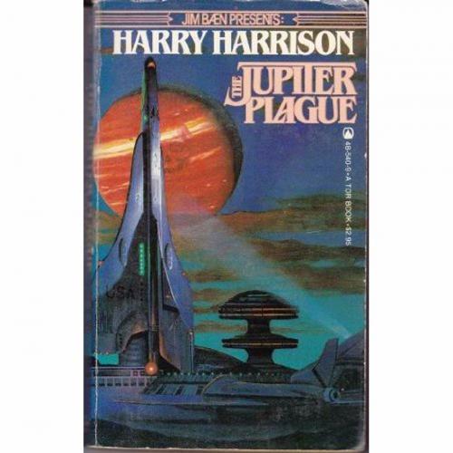 Cover of the book The Jupiter Plague by Harry Harrison, Tom Doherty Associates