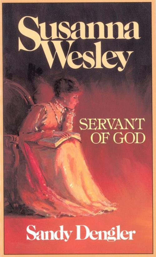 Cover of the book Susanna Wesley by Sandy Dengler, Moody Publishers