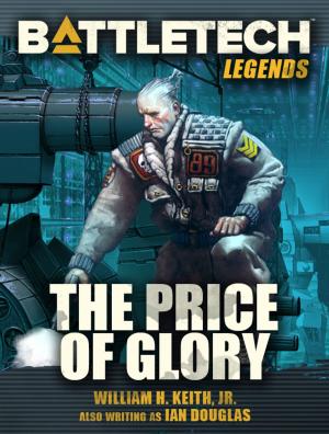 Cover of the book BattleTech Legends: The Price of Glory by Jennifer Brozek