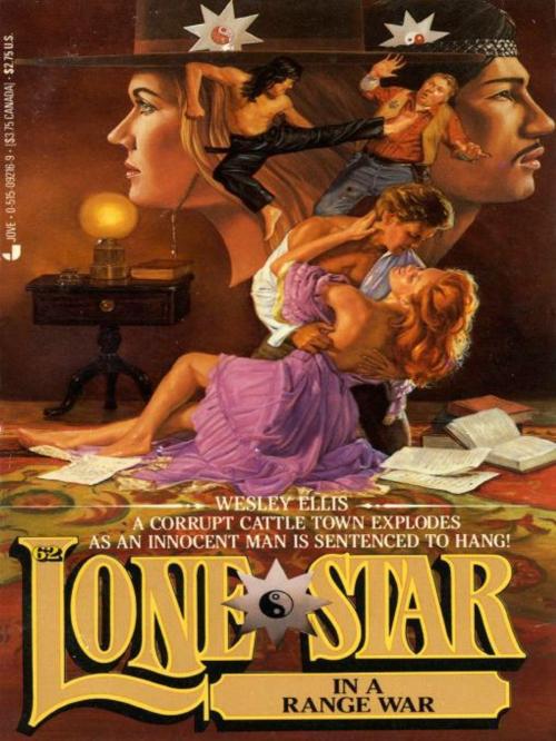 Cover of the book Lone Star 62 by Wesley Ellis, Penguin Publishing Group