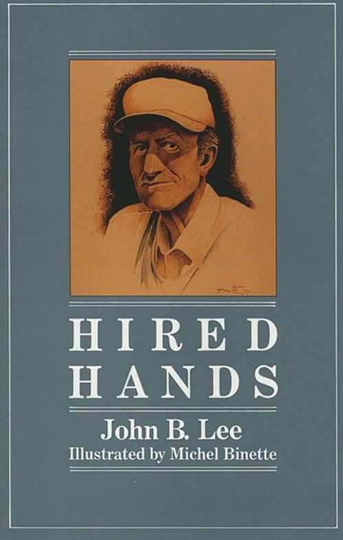 Cover of the book Hired Hands by John B. Lee, Brick Books
