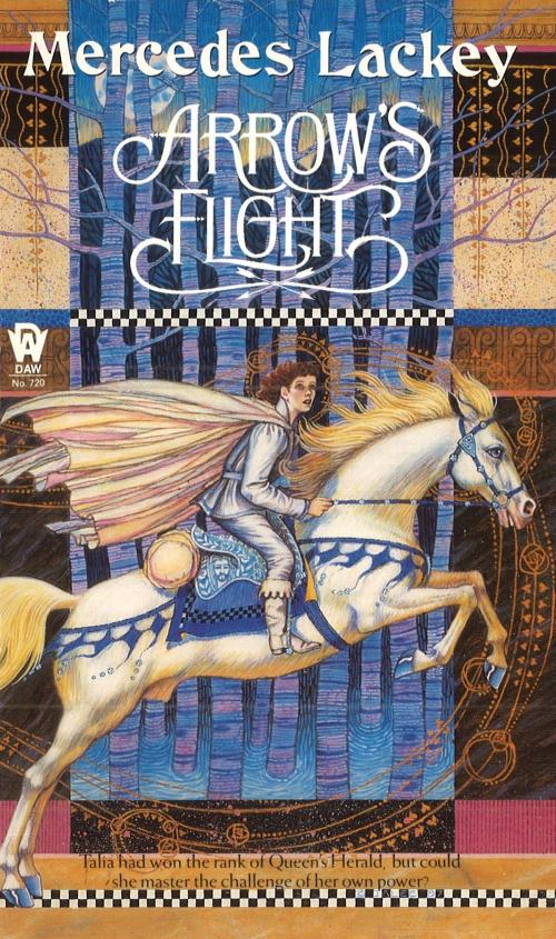 Cover of the book Arrow's Flight by Mercedes Lackey, DAW