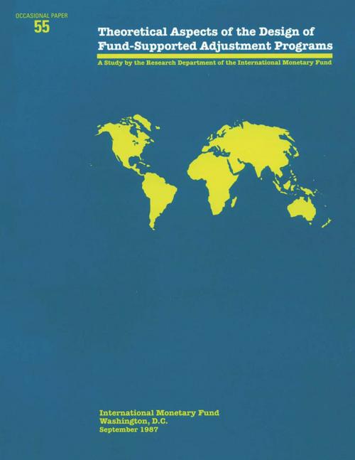 Cover of the book Theoretical Aspects of the Design of Fund-Supported Adjustment Programs by International Monetary Fund, INTERNATIONAL MONETARY FUND