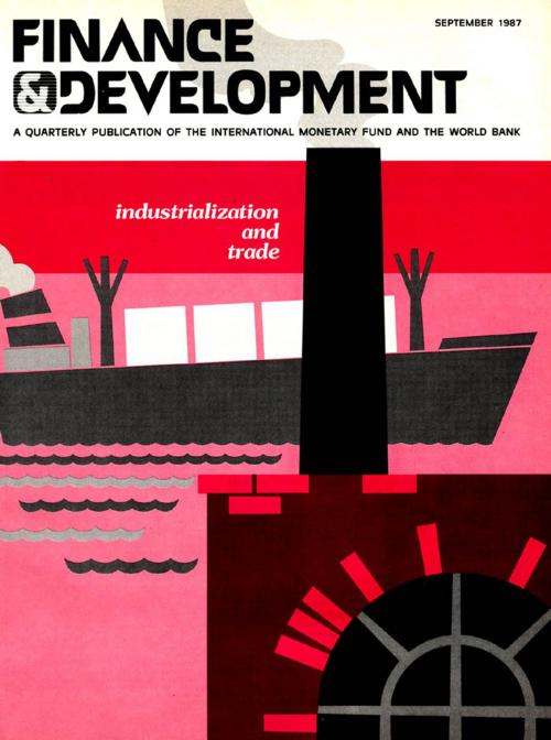 Cover of the book Finance & Development, September 1987 by International Monetary Fund. External Relations Dept., INTERNATIONAL MONETARY FUND