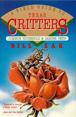 Cover of the book A Field Guide to Texas Critters by Wilmer L. Jones PhD