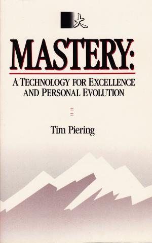 Cover of the book Mastery by Dennis W. Covington, Terry P. Hartigon, N. Scott Pritchard