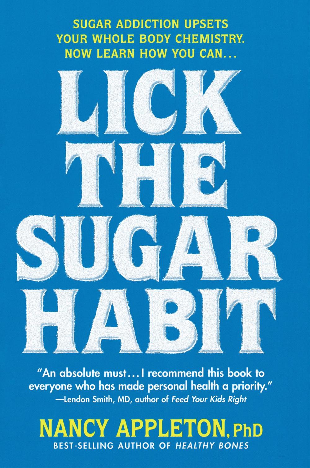 Big bigCover of Lick the Sugar Habit