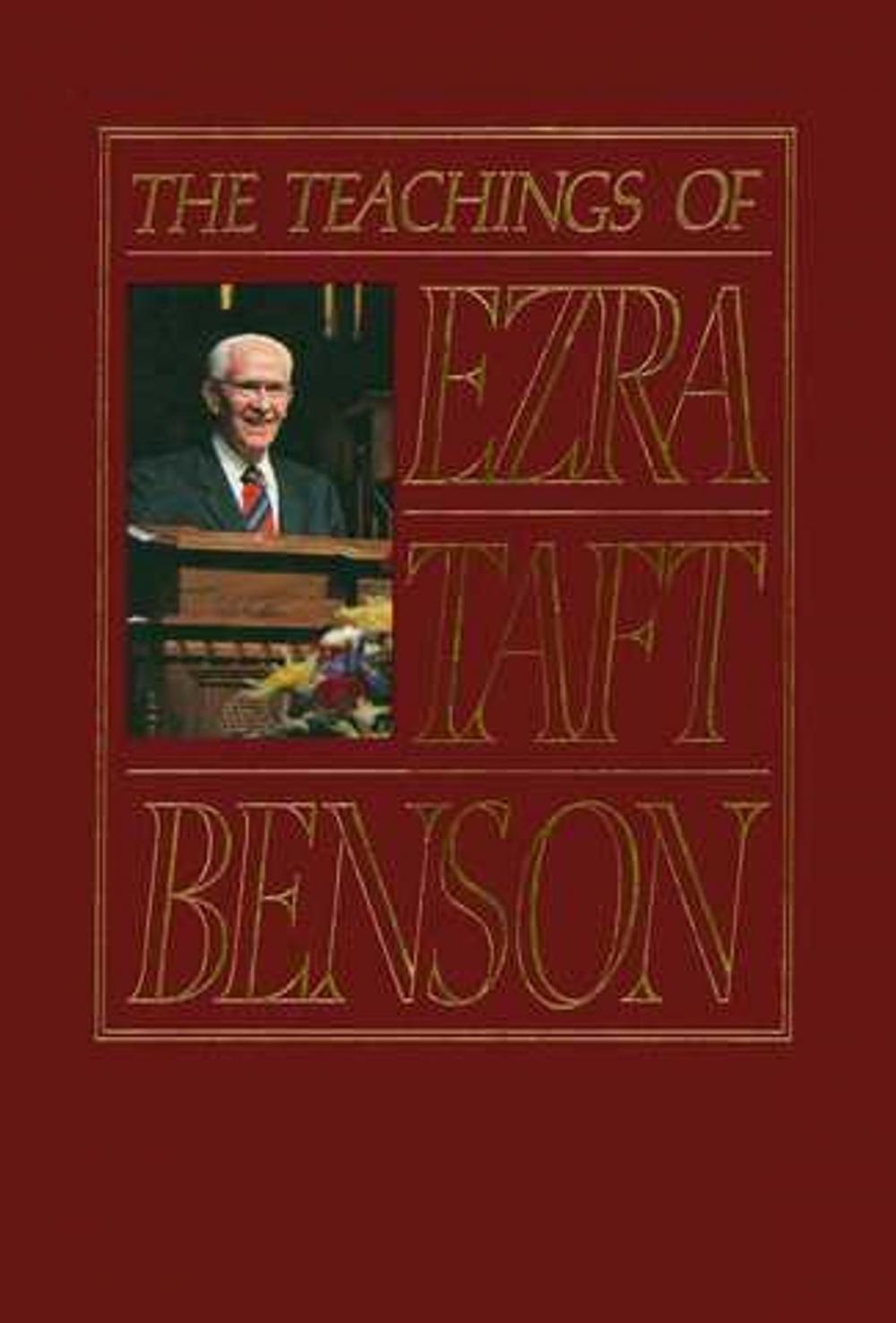 Big bigCover of The Teachings of Ezra Taft Benson