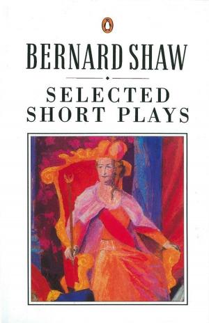 Cover of the book Selected Short Plays by Peter Hennessy