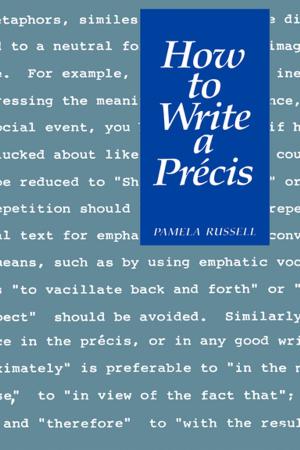 Cover of the book How to Write a Précis by Sofia Andreevna Tolstaya