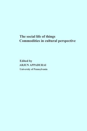 Cover of the book The Social Life of Things by William Thomas Okie