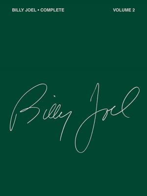 Cover of the book Billy Joel Complete - Volume 2 (Songbook) by Bono, The Edge