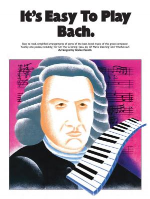 Cover of the book It's Easy To Play Bach by Wise Publications