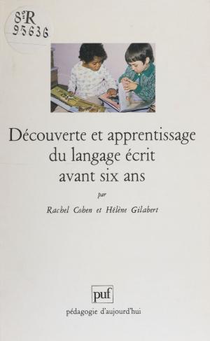 bigCover of the book Découverte et apprentissage du langage écrit avant six ans by 
