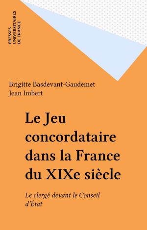 Cover of Le Jeu concordataire dans la France du XIXe siècle