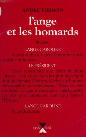 Cover of the book L'Ange et les homards by René Dumont, Lucienne de Rozier