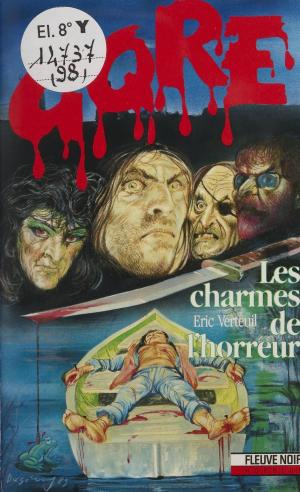 Cover of the book Gore : Les Charmes de l'horreur by Denis Côté