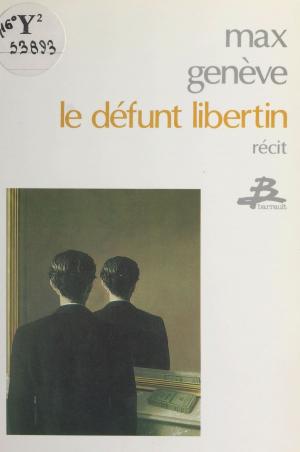 Cover of the book Le défunt libertin by Agnès Richomme