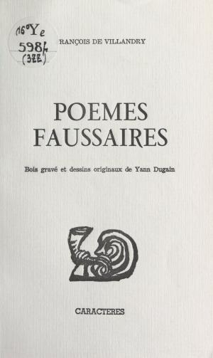 Cover of the book Poèmes faussaires by Natalie Depraz, Bruno Durocher