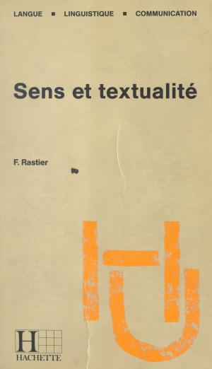 Cover of the book Sens et textualité by Jacques Mettra, Maurice Bruézière