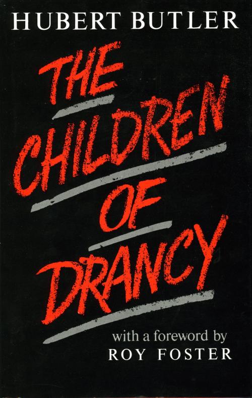 Cover of the book The Children of Drancy by Hubert Butler, The Lilliput Press
