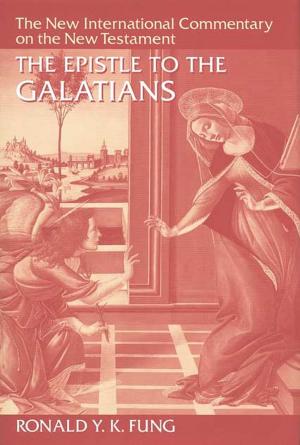 Cover of the book The Epistle to the Galatians by Kenneth A. Briggs