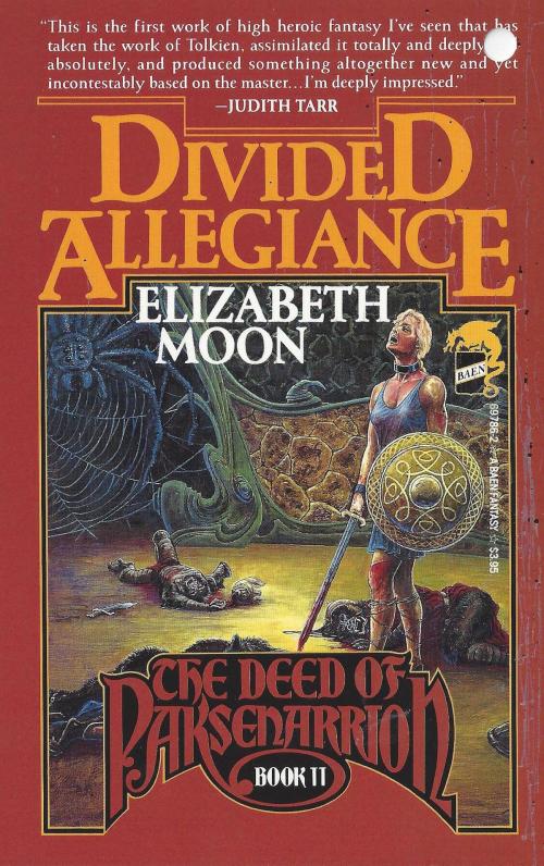 Cover of the book Divided Allegiance by Elizabeth Moon, Baen Books