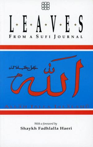 bigCover of the book Leaves From A Sufi Journal by 