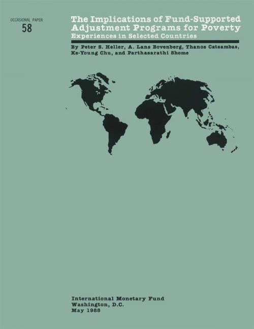 Cover of the book The Implications of Fund Supported Adjustment Programs for Poverty: Experiences in Selected Countries - Occa Paper 58 by International Monetary Fund, INTERNATIONAL MONETARY FUND