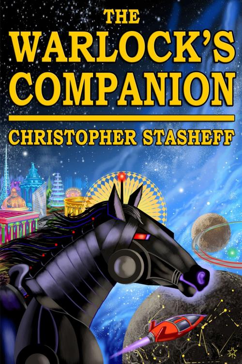 Cover of the book The Warlock's Companion by Christopher Stasheff, Stasheff Literary Enterprises