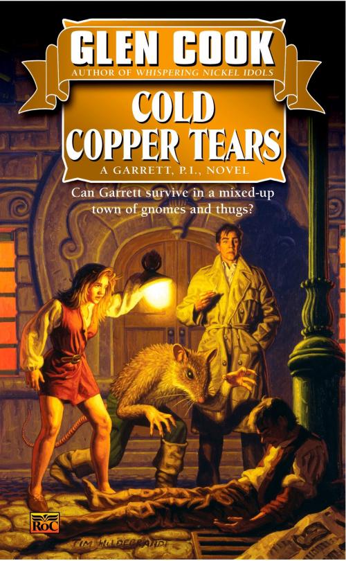 Cover of the book Cold Copper Tears by Glen Cook, Penguin Publishing Group