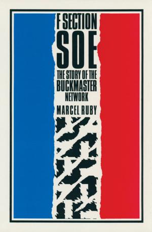 Cover of the book F Section SOE by Jon Cooksey, Francis McKay