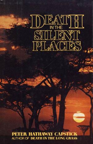 Cover of the book Death in the Silent Places by Newt Gingrich, Albert S. Hanser, William R. Forstchen