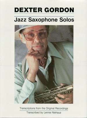 Cover of the book Dexter Gordon - Jazz Saxophone Solos (Songbook) by Alan Menken