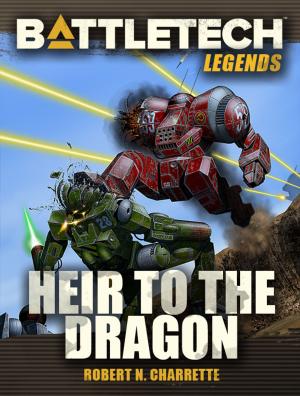 Cover of the book BattleTech Legends: Heir to the Dragon by Russell Zimmerman