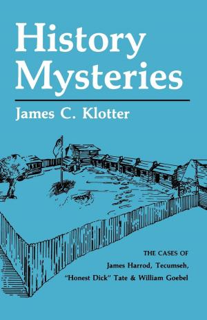 Cover of the book History Mysteries by Lawrence S. Kaplan