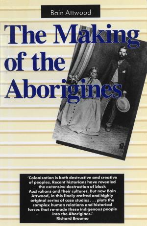 Cover of the book The Making of the Aborigines by John Danalis