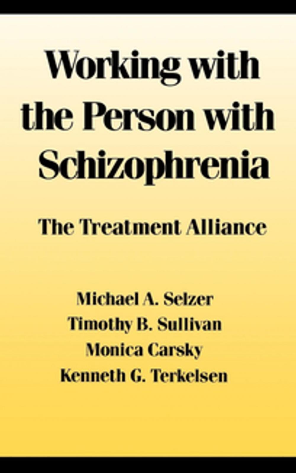 Big bigCover of Working With the Person With Schizophrenia