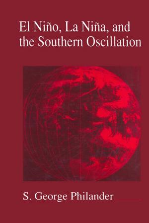 Cover of the book El Nino, La Nina, and the Southern Oscillation by Antonio Raffo, Giovanni Crupi