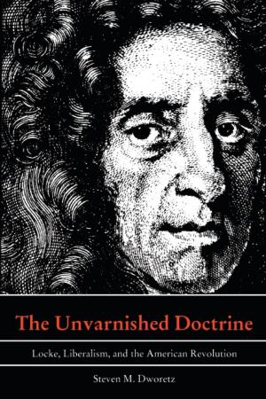 Cover of the book The Unvarnished Doctrine by Jason Frank