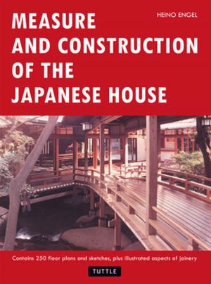 Cover of the book Measure and Construction of the Japanese House by Paul Jepson