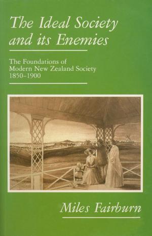 Cover of the book The Ideal Society and Its Enemies by Gerald Hensely