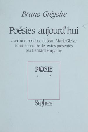 Cover of the book Poésies aujourd'hui by Marcel Tariol, Pierre Lherminier