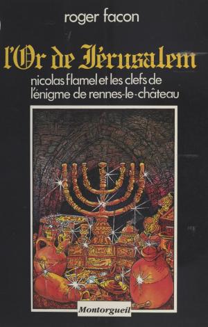 Cover of the book L'Or de Jérusalem by Jacques Krier